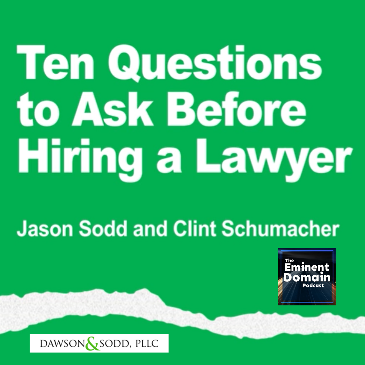 Ten Questions to Ask Before Hiring a Lawyer